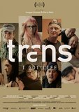Film Trans- I Got life